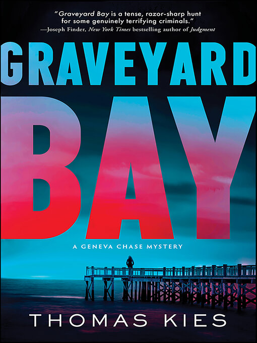 Title details for Graveyard Bay by Thomas Kies - Available